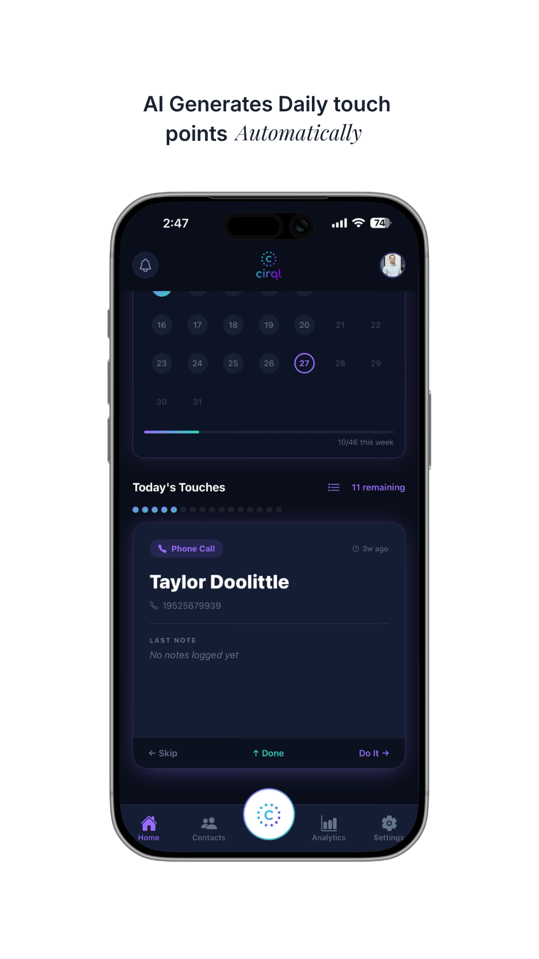 Cirql app: AI generates your daily touch points automatically