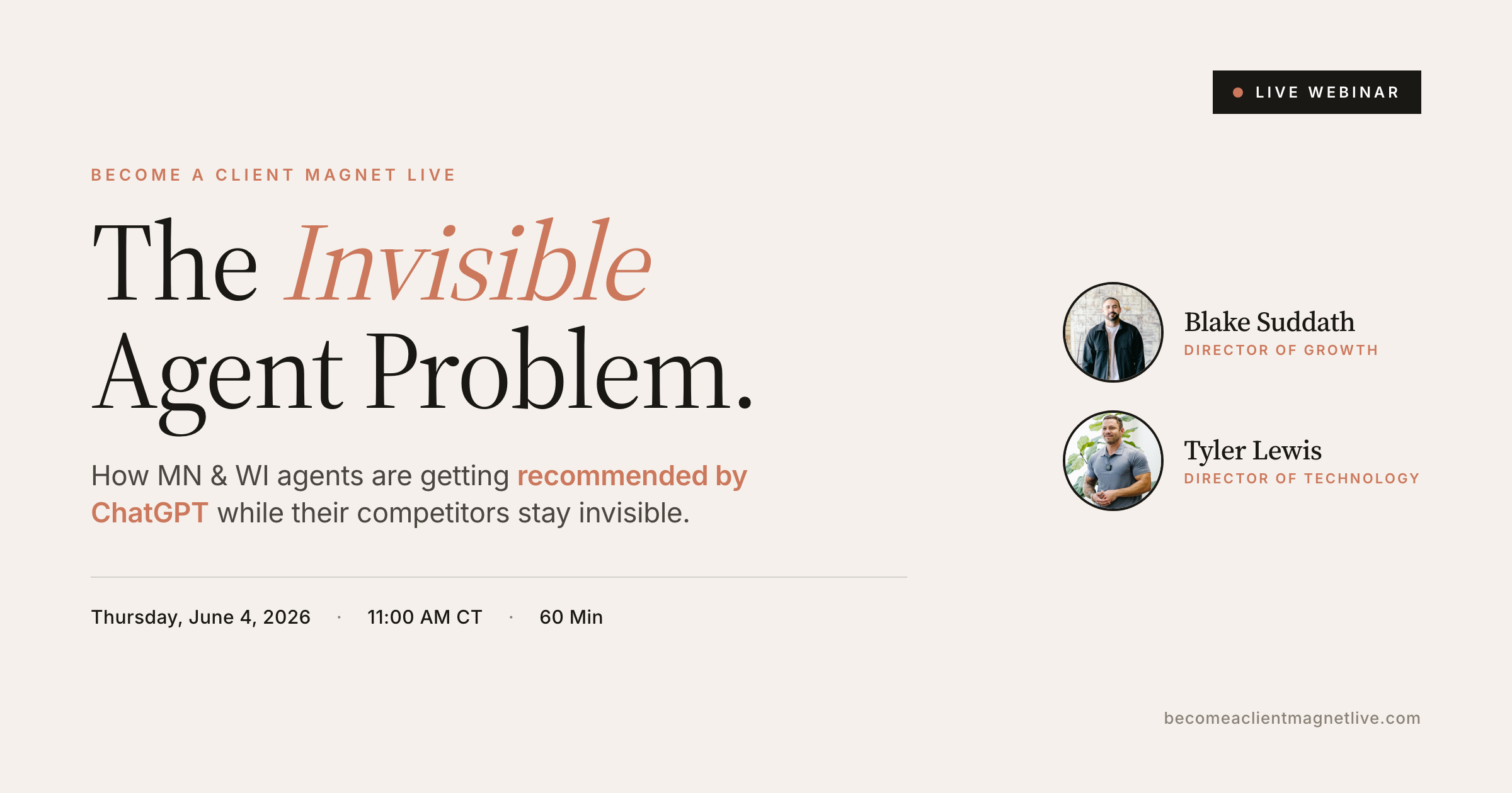 The Invisible Agent Problem live webinar, Blake Suddath and Tyler Lewis, Thursday June 4 at 11 AM CT